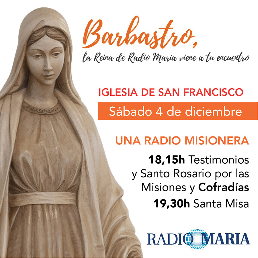 Semana Santa de Barbastro - La Reina de Radio María viene a tu encuentro
