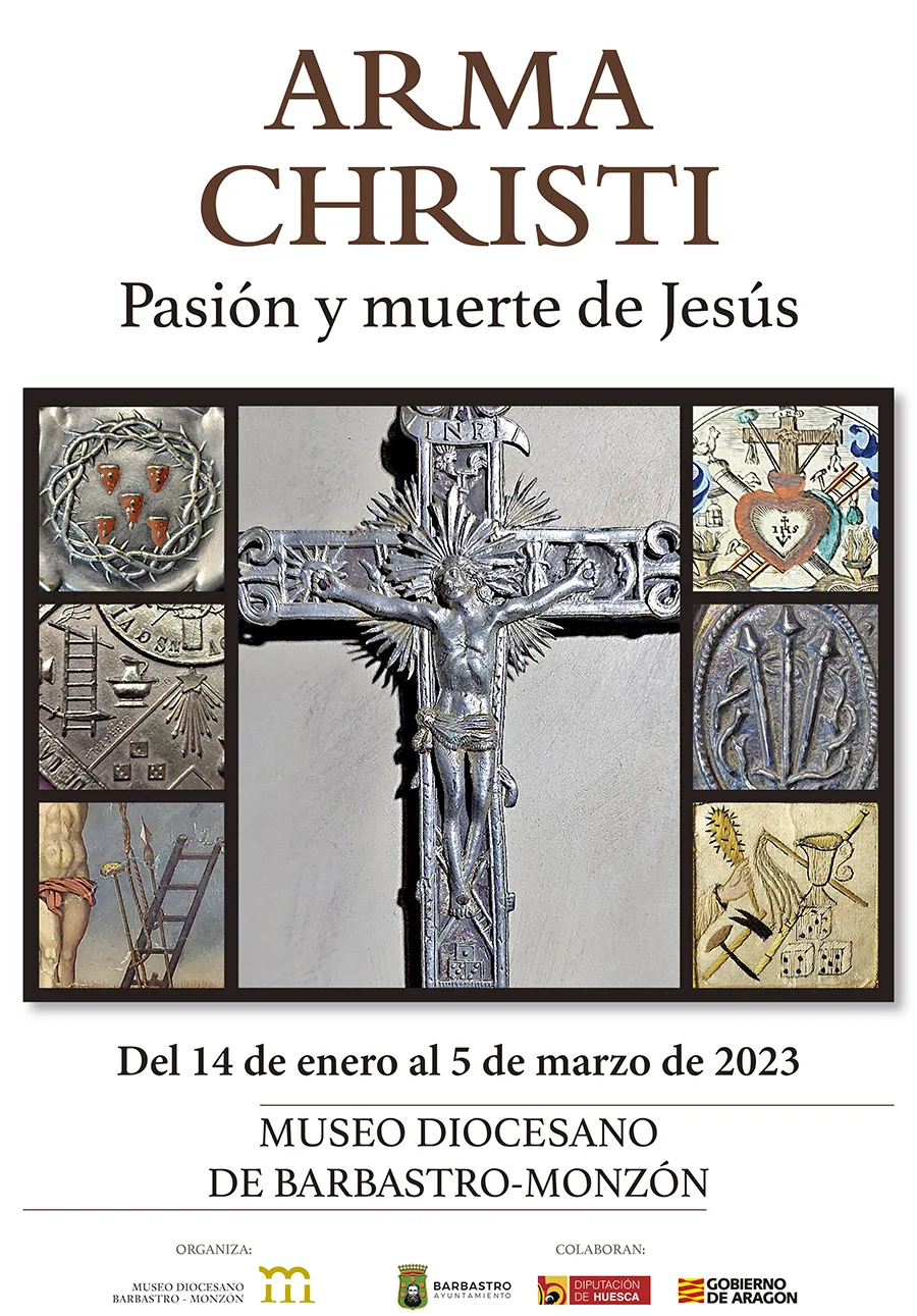 Cartel exposición ARMA CHRISTI Pasión y muerte de Jesús
